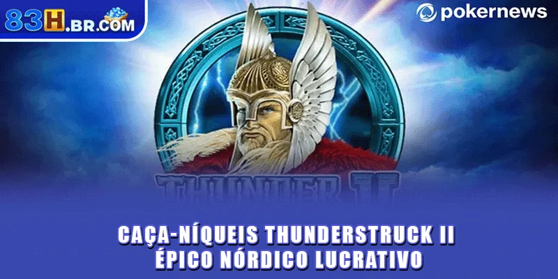 Caça-níqueis Thunderstruck II