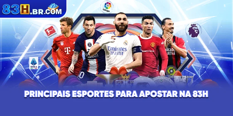 Principais esportes para apostar na 83H
